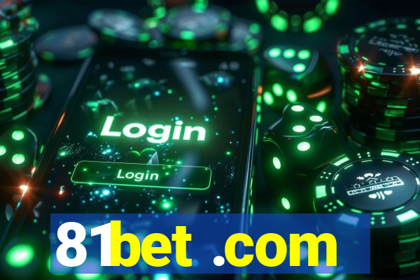 81bet .com